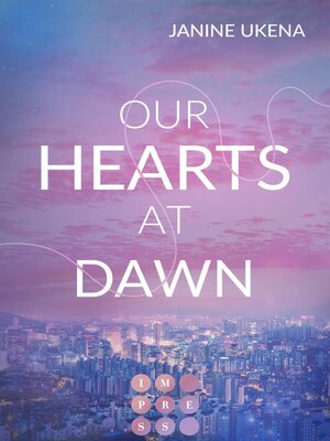cover image of Our Hearts at Dawn (Seoul Dreams 2)